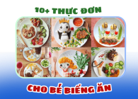 10+ thực đơn ăn dặm cho bé 2 tuổi biếng ăn. Mẹ thử ngay nhé