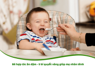 Bé hợp tác ăn dặm với 5 bí quyết vàng giúp mẹ nhàn tênh
