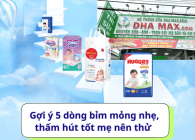Gợi ý 5 dòng bỉm mỏng nhẹ, thấm hút tốt mẹ nên thử