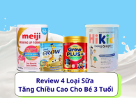 Review 4 Loại Sữa Tăng Chiều Cao Cho Bé 3 Tuổi 