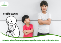 Top sữa cho bé thiếu canxi giúp xương chắc khỏe, phát triển toàn diện