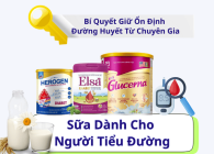 Sữa Dành Cho Người Tiểu Đường, Bí Quyết Giữ Ổn Định Đường Huyết Từ Chuyên Gia