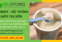 Hướng Dẫn Pha Sữa Bột Đúng Cách Và Những Điều Mẹ Bỉm Sữa Cần Lưu Ý Hướng Dẫn Pha Sữa Bột Đúng Cách Và Những Điều Mẹ Bỉm Sữa Cần Lưu Ý