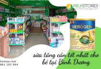 Địa chỉ uy tín cung cấp các loại sữa tăng cân tốt nhất cho bé tại Bình Dương Địa chỉ uy tín cung cấp các loại sữa tăng cân tốt nhất cho bé tại Bình Dương