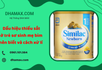 Dấu hiệu thiếu sắt ở trẻ sơ sinh mẹ bỉm nên biết và cách xử lý Dấu hiệu thiếu sắt ở trẻ sơ sinh mẹ bỉm nên biết và cách xử lý