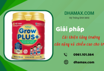 Giải pháp nào cải thiện tăng trưởng cân nặng và chiều cao cho trẻ? Giải pháp nào cải thiện tăng trưởng cân nặng và chiều cao cho trẻ?
