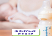 Sữa công thức nào tốt cho bé sơ sinh? Sữa công thức nào tốt cho bé sơ sinh?