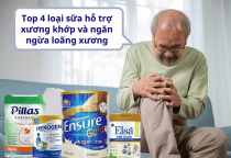 Sữa nào hỗ trợ xương khớp và ngăn ngừa loãng xương? Sữa nào hỗ trợ xương khớp và ngăn ngừa loãng xương?