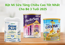 Bật Mí Sữa Tăng Chiều Cao Tốt Nhất Cho Bé 3 Tuổi 2025 Bật Mí Sữa Tăng Chiều Cao Tốt Nhất Cho Bé 3 Tuổi 2025