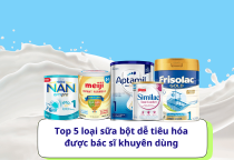 Top 5 loại sữa bột dễ tiêu hóa nhất cho trẻ sơ sinh được bác sĩ khuyên dùng Top 5 loại sữa bột dễ tiêu hóa nhất cho trẻ sơ sinh được bác sĩ khuyên dùng