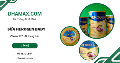 Phân tích thành phần sữa Herogen Baby cho trẻ từ 0 - 12 tháng