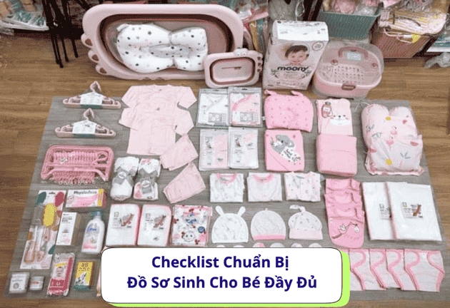  ​Checklist Chuẩn Bị Đồ Sơ Sinh Cho Bé Đầy Đủ