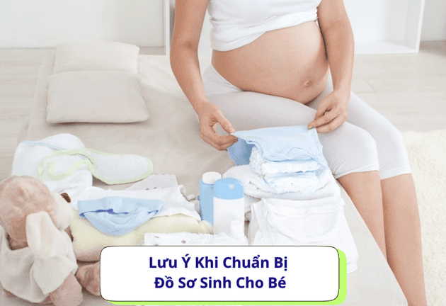 Checklist Chuẩn Bị Đồ Sơ Sinh Cho Bé Đầy Đủ