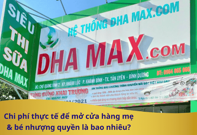 Chi phí thực tế để mở cửa hàng mẹ & bé nhượng quyền là bao nhiêu