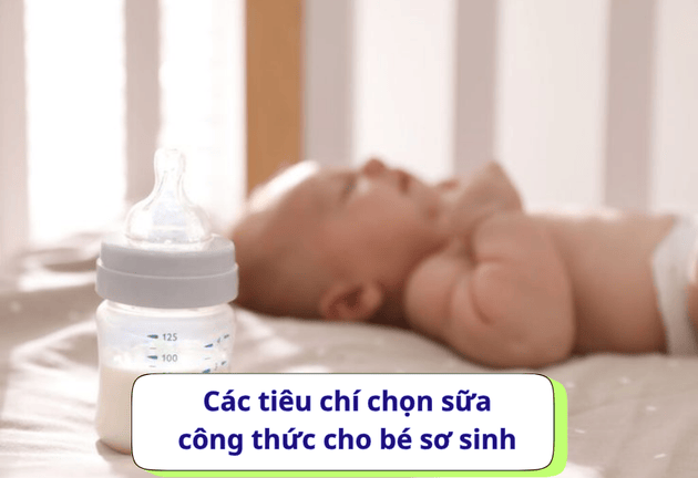 Sữa công thức nào tốt cho bé sơ sinh