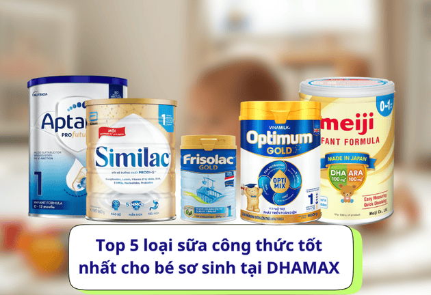 Sữa công thức nào tốt cho bé sơ sinh