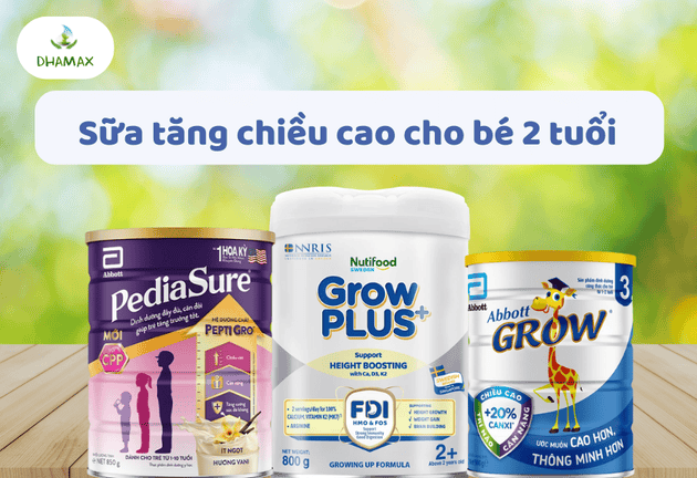 Sữa tăng chiều cao cho bé 2 tuổi