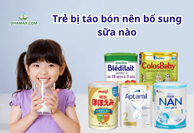 Trẻ bị táo bón có nguy hiểm không? Nên cho bé ăn gì? Bổ sung sữa nào tốt nhất?