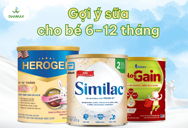 sữa cho bé 6–12 tháng